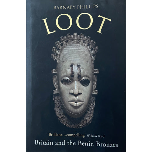 LOOT - Britain and the Benin Bronzes