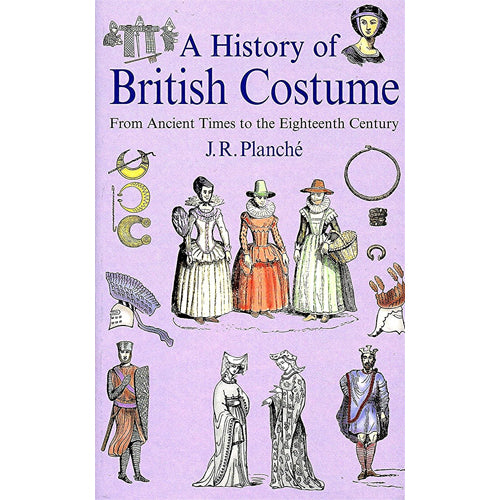 A HISTORY OF BRITISH COSTUME