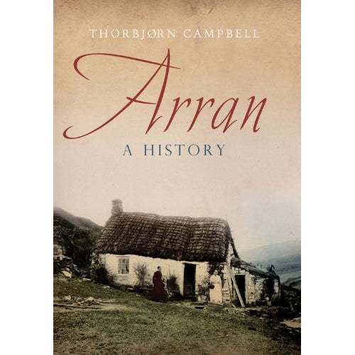 ARRAN: A HISTORY