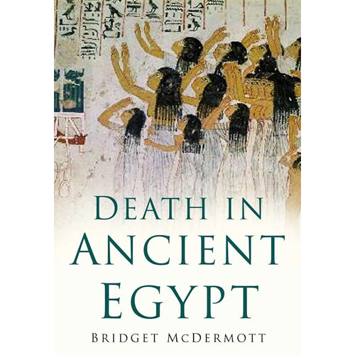 DEATH IN ANCIENT EGYPT