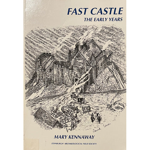 FAST CASTLE: The Early years