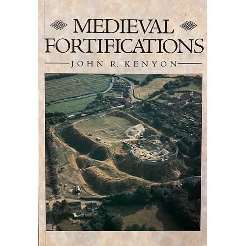 MEDIEVAL FORTIFICATIONS