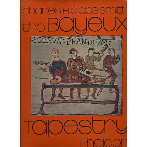 THE BAYEUX TAPESTRY