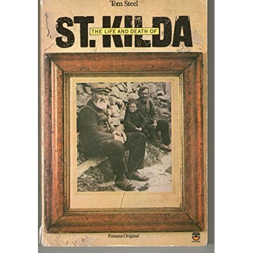 THE LIFE AND DEATH OF ST KILDA