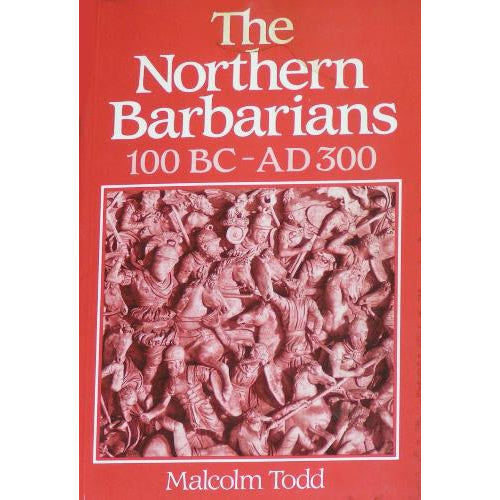 THE NORTHERN BARBARIANS 100BC - AD300